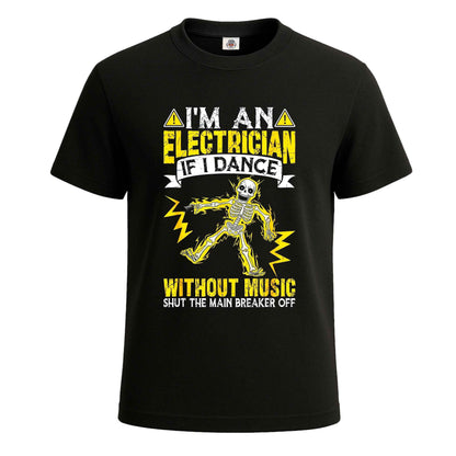 I'm An Electrician | T-Shirt For Men's