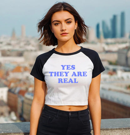 YES THEY ARE REAL | LADIES RAGLAN CROP TOP
