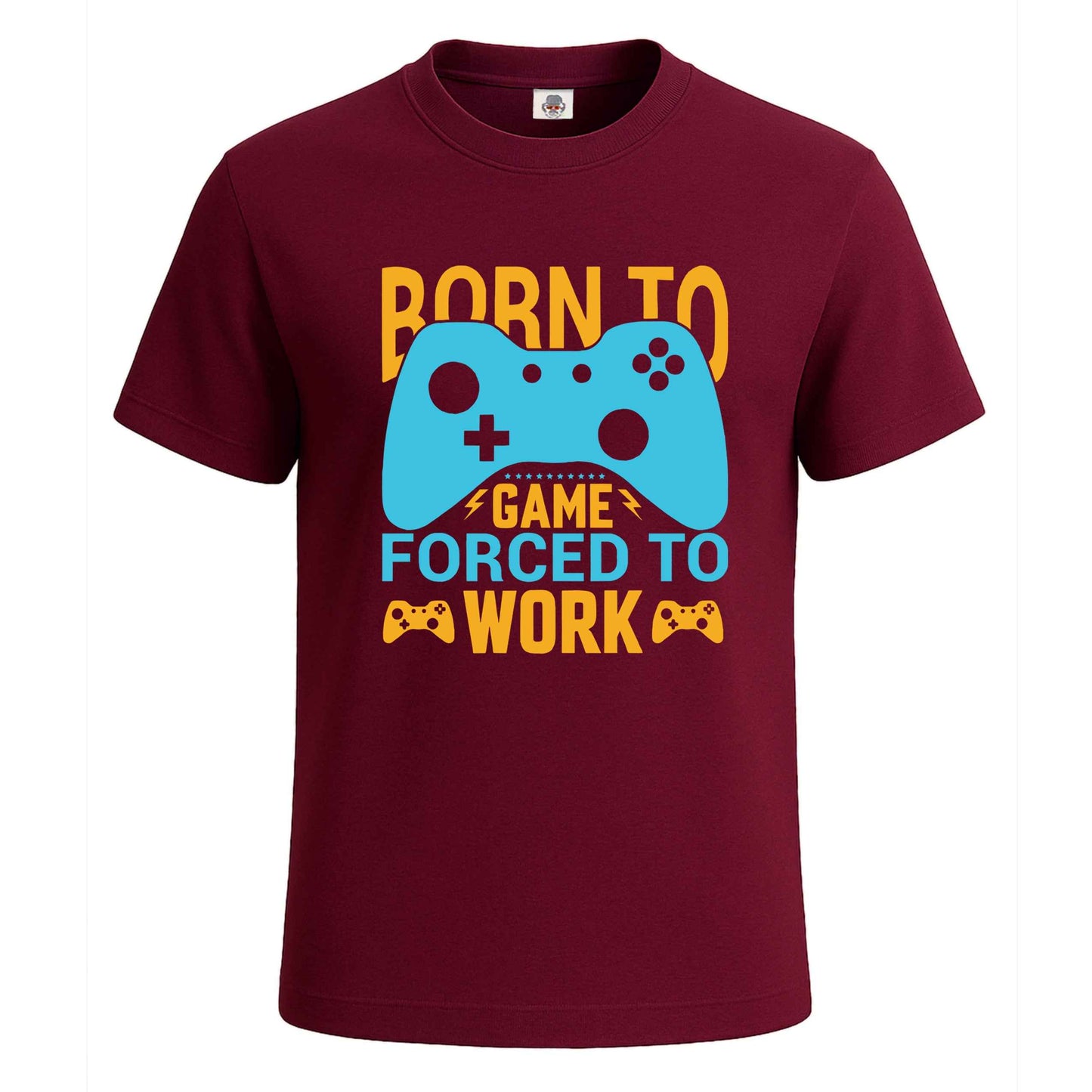 Born To Game Forced | T-Shirt For Men's Maroon Born To Game Forced | T-Shirt For Men's