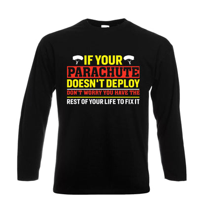 If Your Parachute Doesn't | Men's Long Sleeve