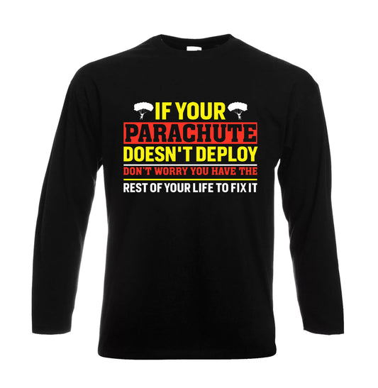 If Your Parachute Doesn't | Men's Long Sleeve