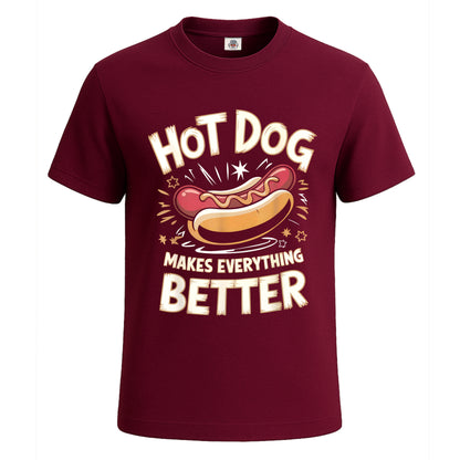 Hotdog Makes Everything | T-Shirt For Men's Maroon Hotdog Makes Everything | T-Shirt For Men's