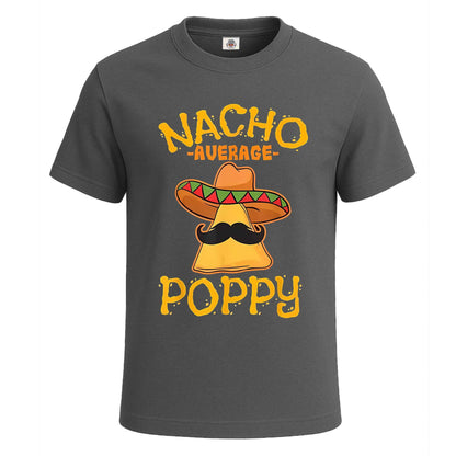 Nacho Average Poppy |T-Shirt For Men's