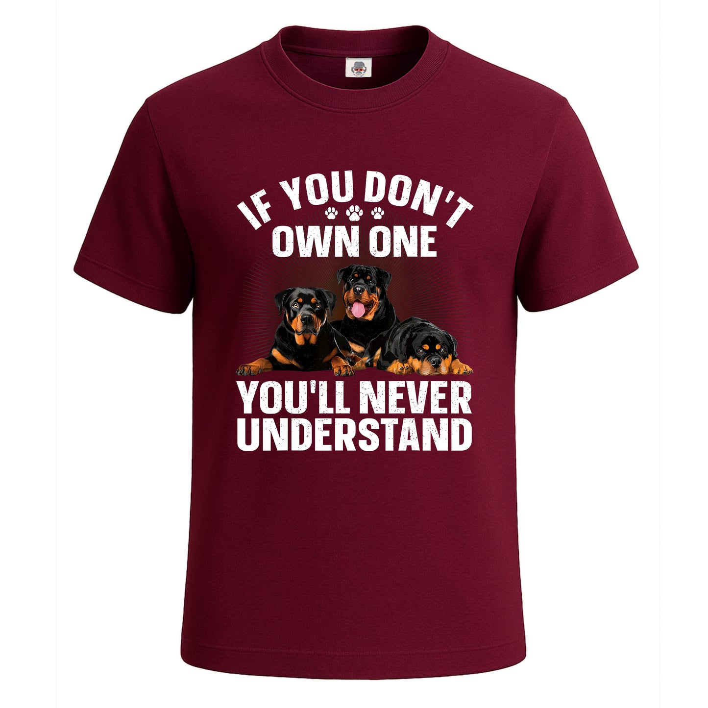 If You Don't Own | T-Shirt For Men's Maroon If You Don't Own | T-Shirt For Men's
