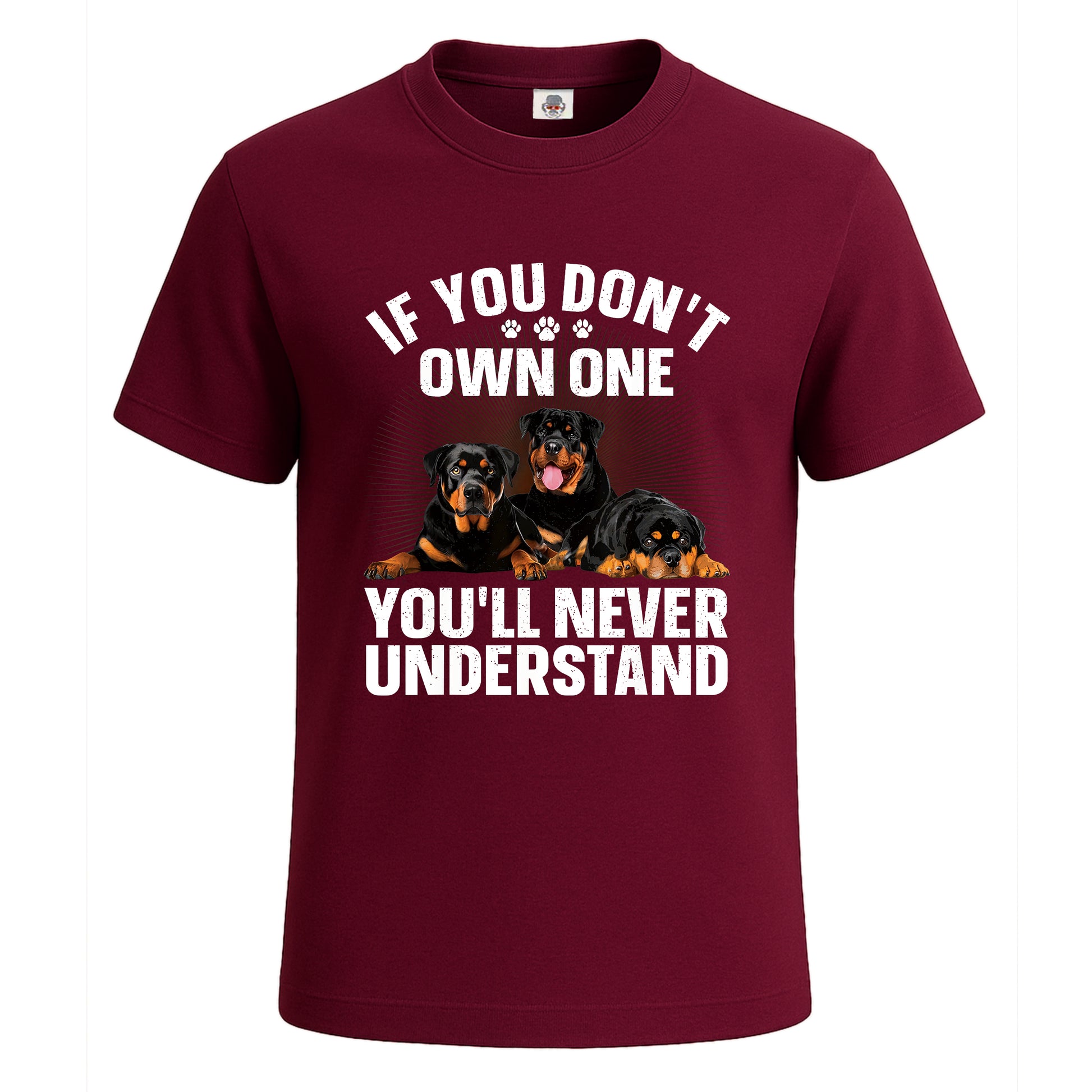 If You Don't Own | T-Shirt For Men's Maroon If You Don't Own | T-Shirt For Men's