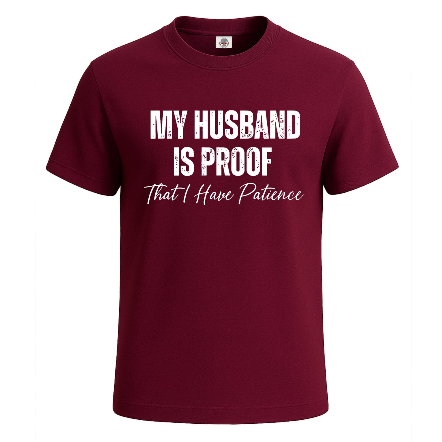 My Husband Is Proof | T-Shirt For Men's