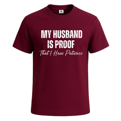 My Husband Is Proof | T-Shirt For Men's