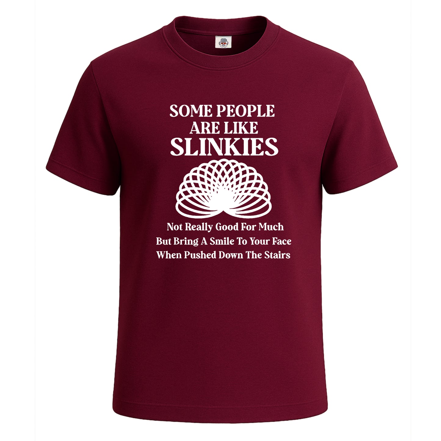 Some people are like | T-Shirt For Men's Maroon Some people are like | T-Shirt For Men's