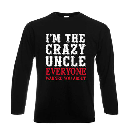 I'M THE CRAZY UNCLE | Men's Long Sleeve