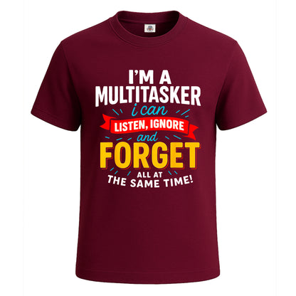I'm A Multitasker I Can | T-Shirt For Men's Maroon I'm A Multitasker I Can | T-Shirt For Men's