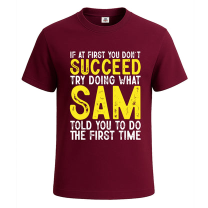 Succeed Try Doing What | T-Shirt For Men's