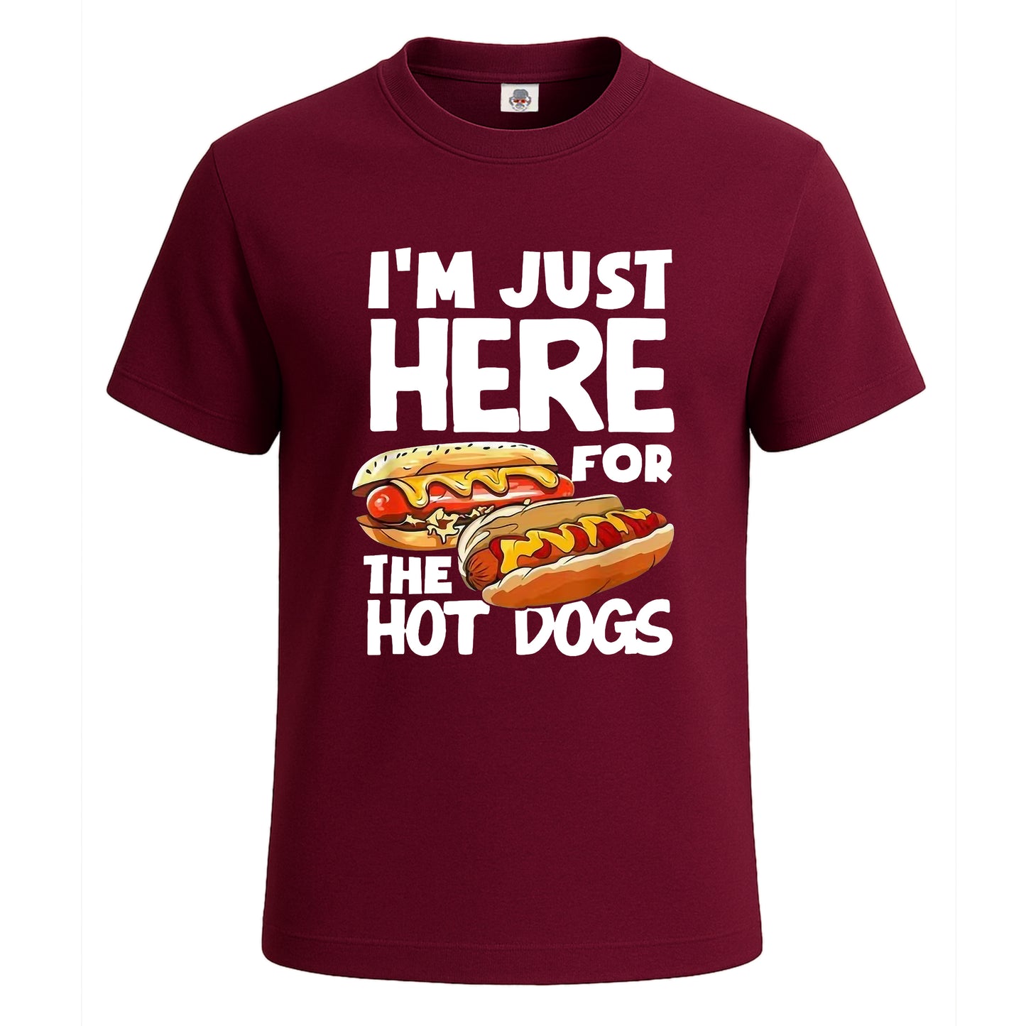 I'm Just Here For | T-Shirt For Men's Maroon I'm Just Here For | T-Shirt For Men's