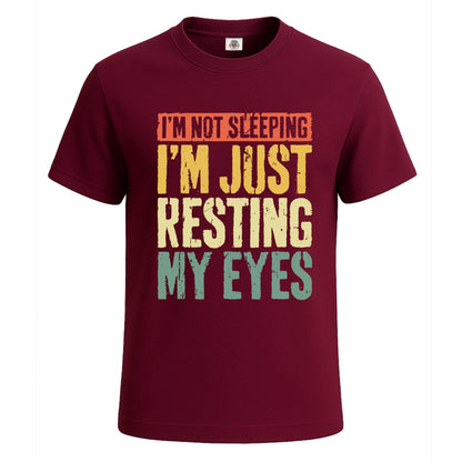 I'm Not Sleeping I'm Just | T-Shirt For Men's