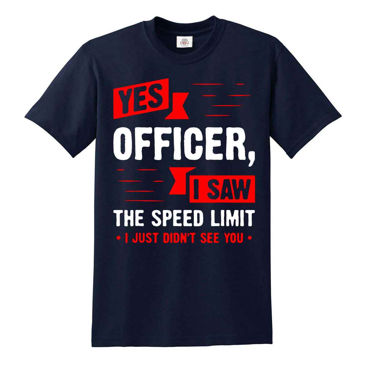 Yes Officer I Saw | MEN'S T-SHIRT
