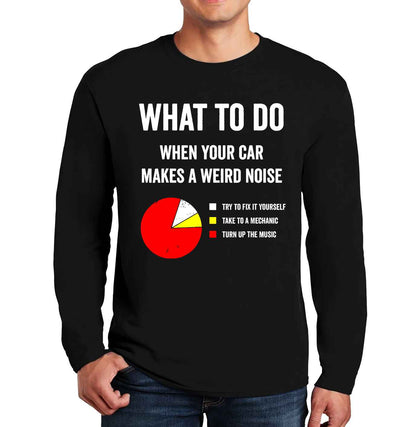 What You Do When | Men's Long Sleeve
