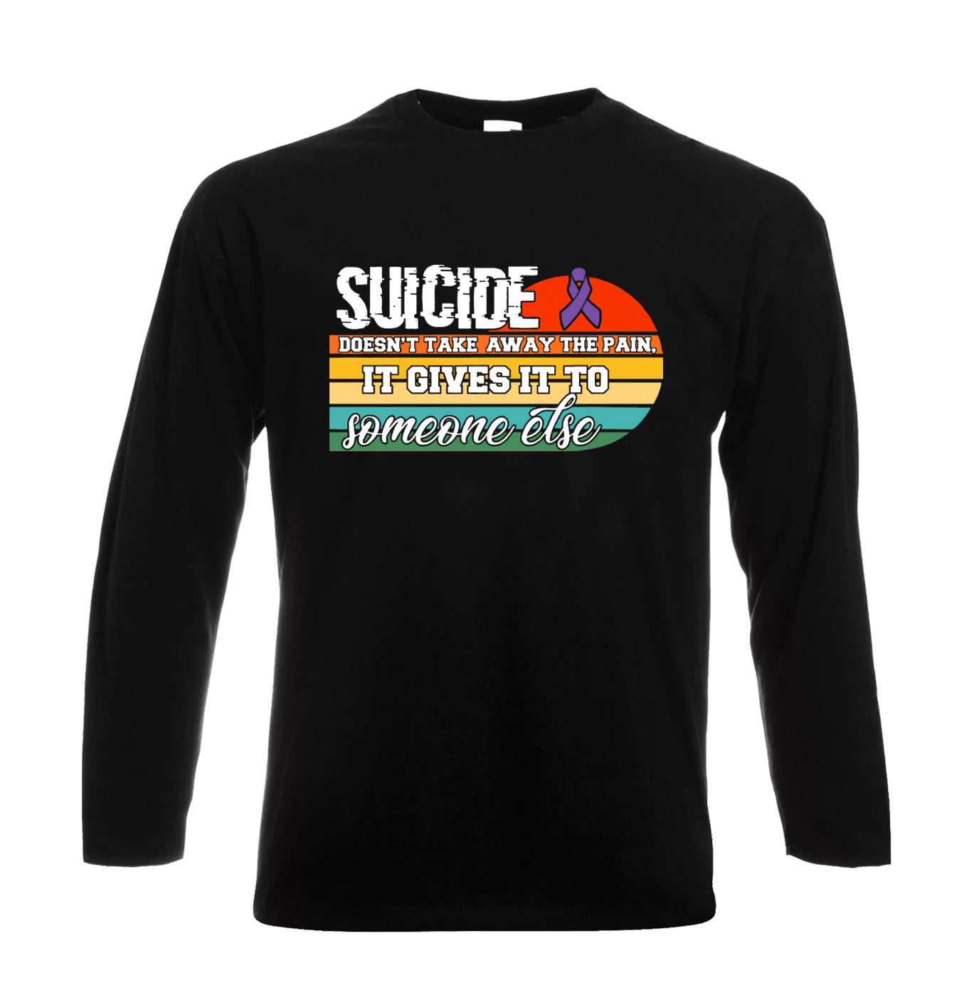 Suicide Doesn't Take Away | Men's Long Sleeve
