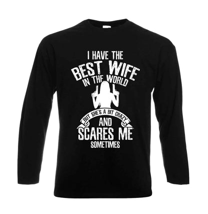 I Have The Best Wife | Men's Long Sleeve I Have The Best Wife | Men's Long Sleeve