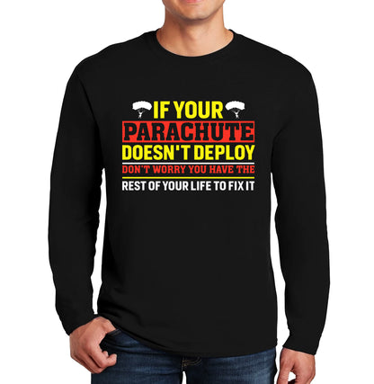 If Your Parachute Doesn't | Men's Long Sleeve