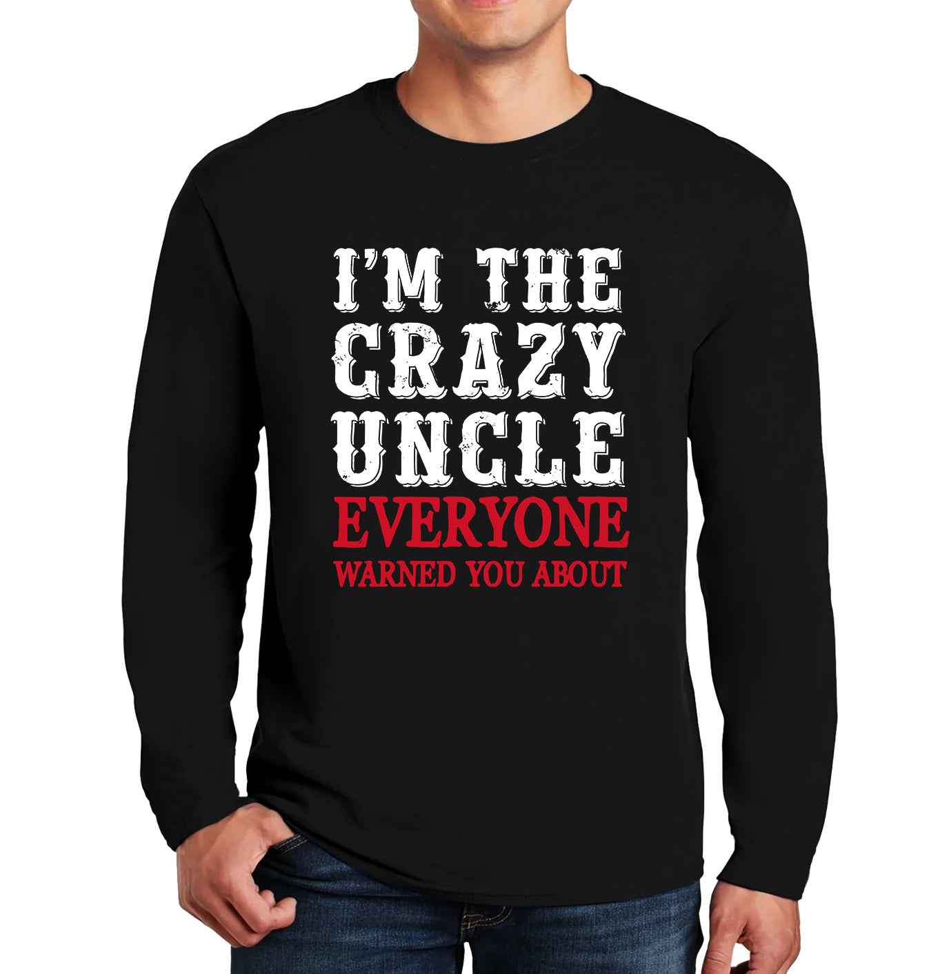 I'M THE CRAZY UNCLE | Men's Long Sleeve