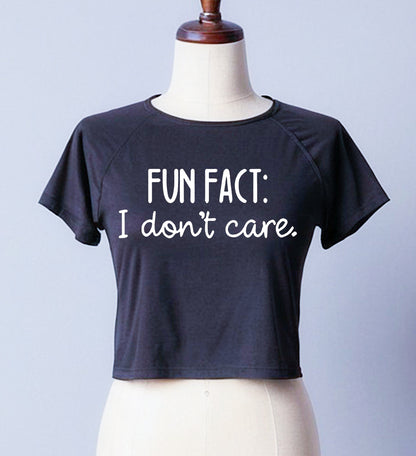 FUN FACT I DON'T CARE | LADIES CROP TOP