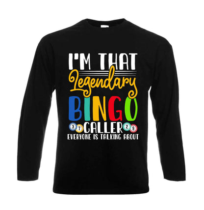 I'm That Legendary Bingo | Men's Long Sleeve I'm That Legendary Bingo | Men's Long Sleeve