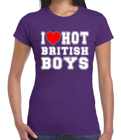 I Love Hot British Boy | LADIES T-SHIRT