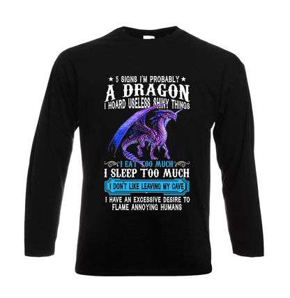 5 Signs I'm Probably | Men's Long Sleeve