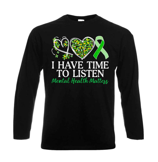 I Have Time to Listen | Men's Long Sleeve