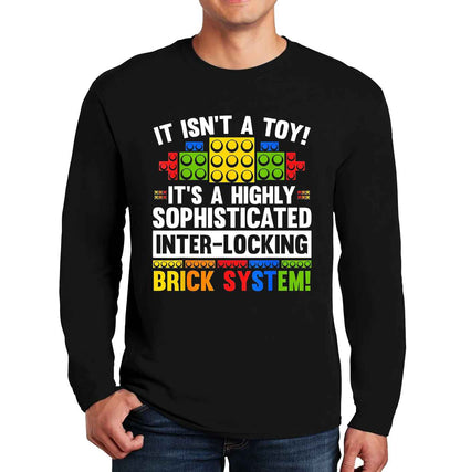 It Isn't A Toy It's | Men's Long Sleeve