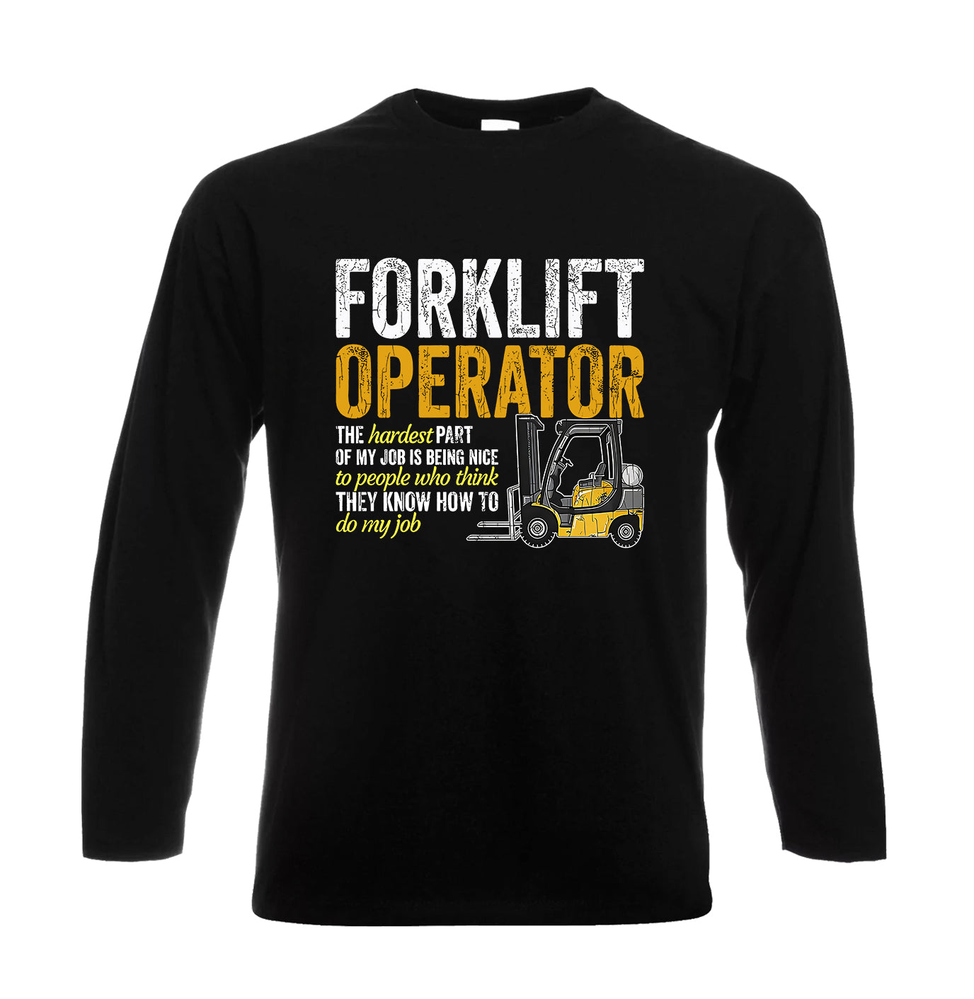 Forklift Operator The | Men's Long Sleeve