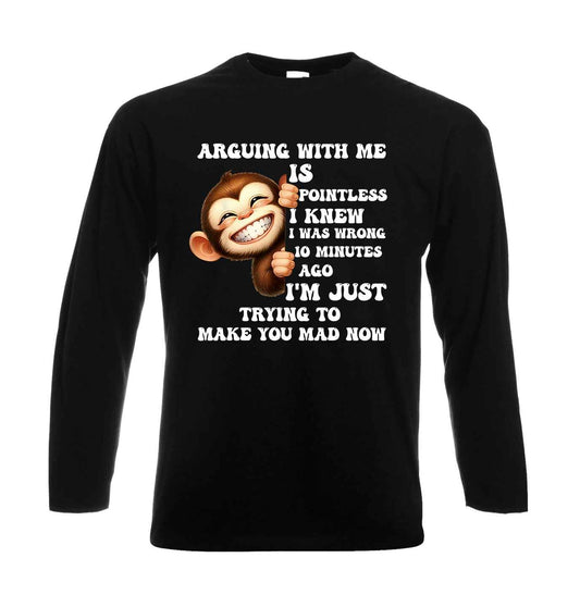 Arguing With Me Is | Men's Long Sleeve