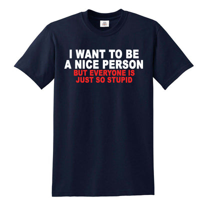 I Want To Be | MEN'S T-SHIRT