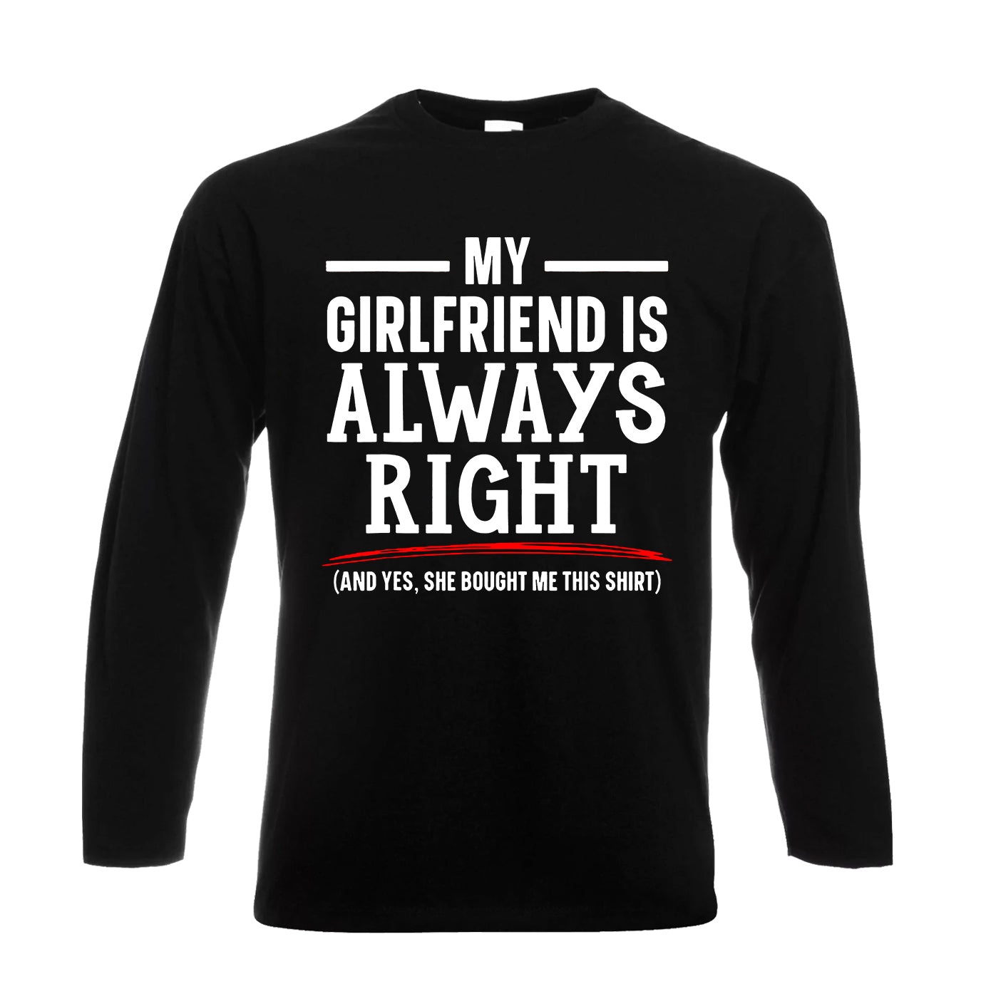 My Girlfriend is Always | Men's Long Sleeve