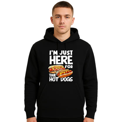 I'm Just Here For | Hoody For Men's I'm Just Here For | Hoody For Men's