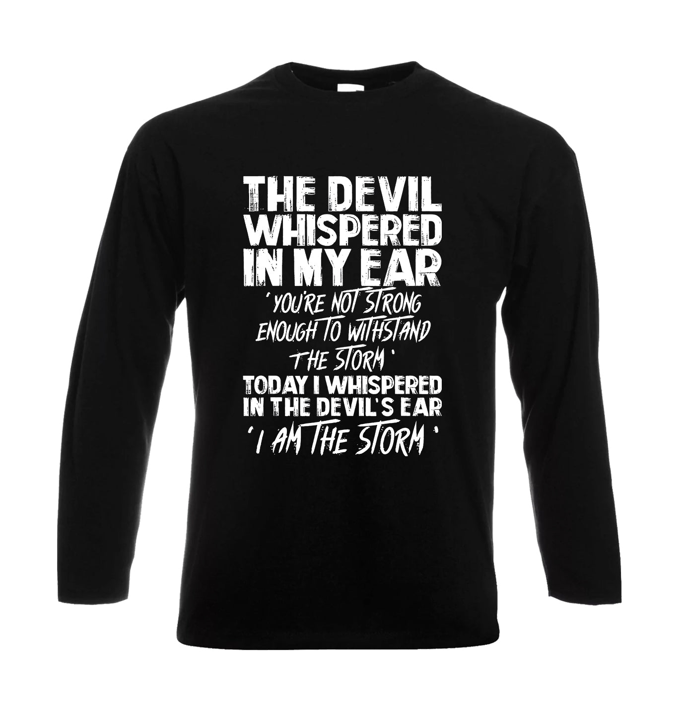 The Devil Whispered In | Men's Long Sleeve