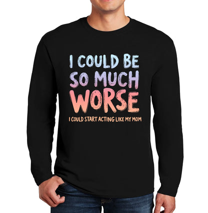 I Could Be so Much | Men's Long Sleeve