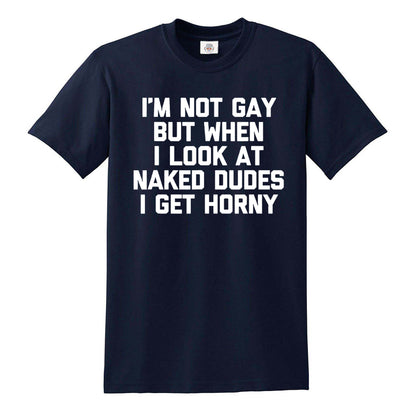 I'M NOT GAY BUT | MEN'S T-SHIRT