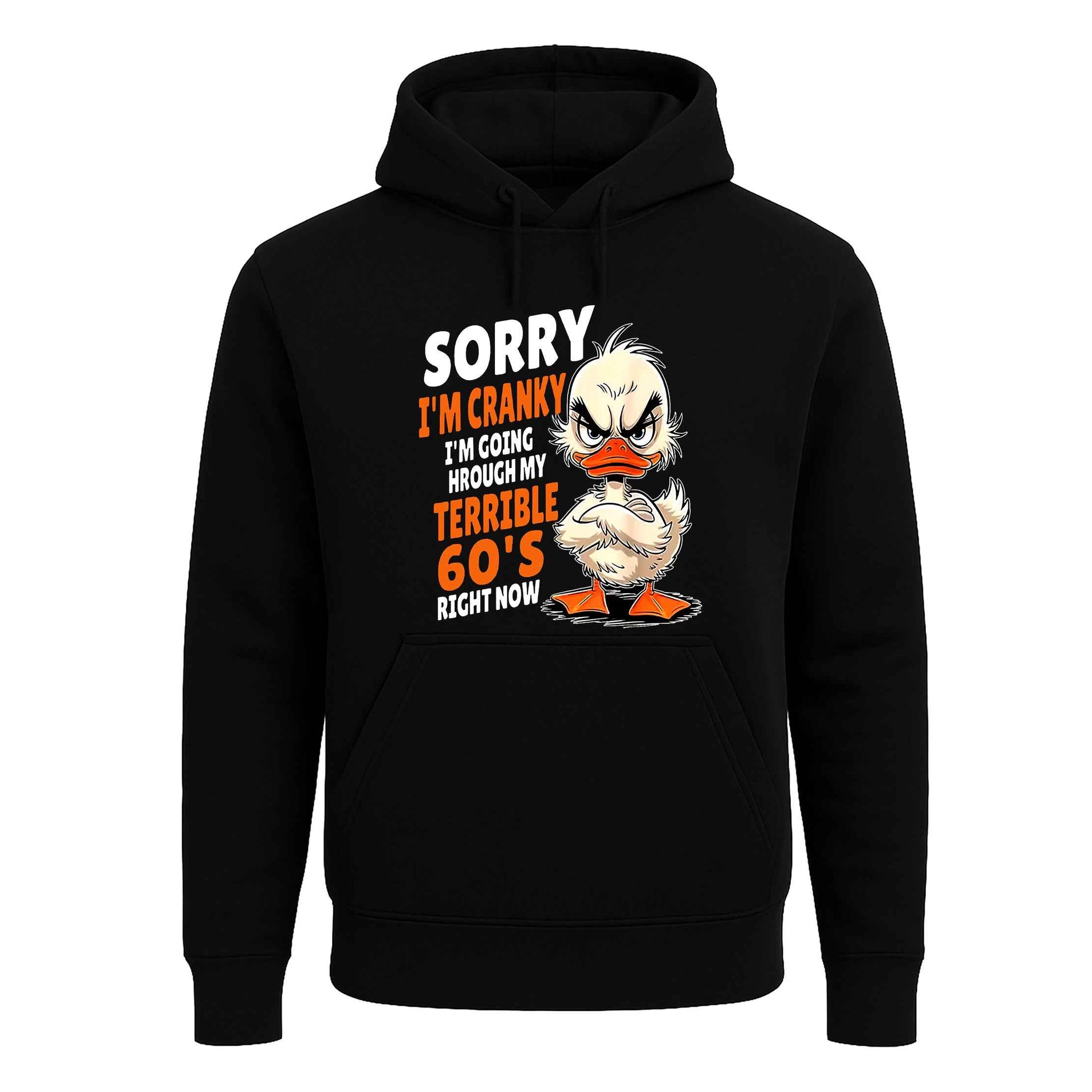 Sorry I'm Cranky | Hoody For Men's Sorry I'm Cranky | Hoody For Men's