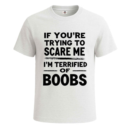 IF YOU'RE TRYING | T-Shirt For Men's WHITE T-SHIRT IF YOU'RE TRYING | T-Shirt For Men's
