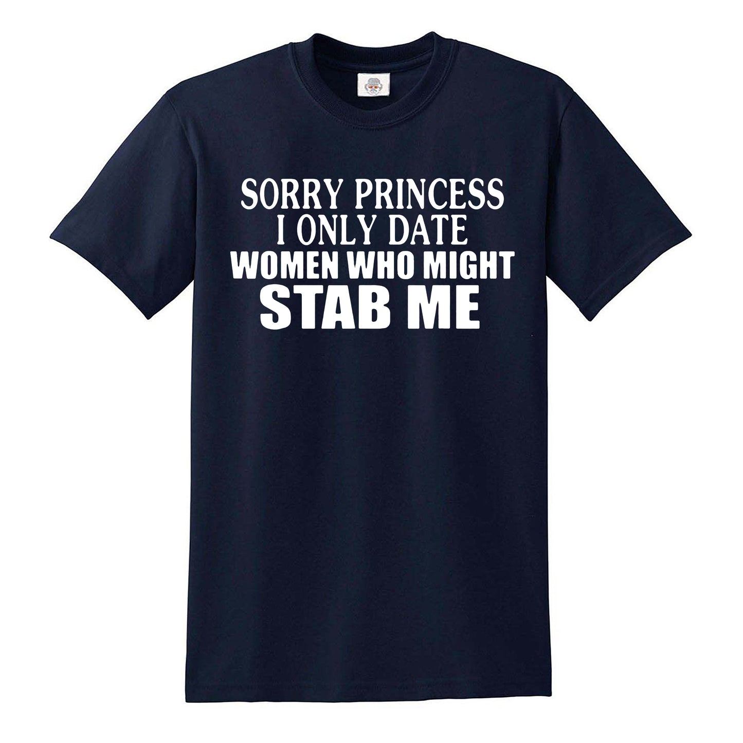 SORRY PRINCESS | MEN'S T-SHIRT