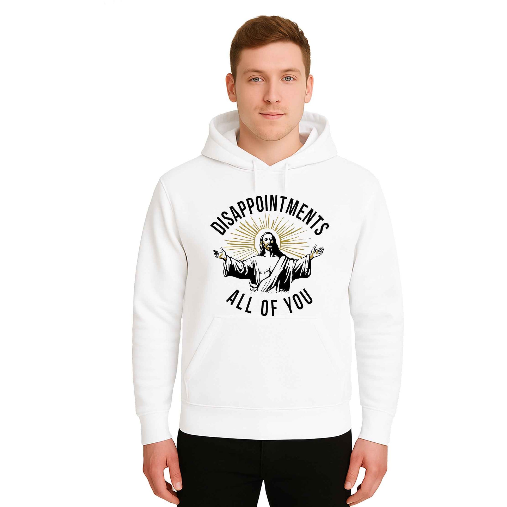 Disappointments All Of | Hoody For Men's