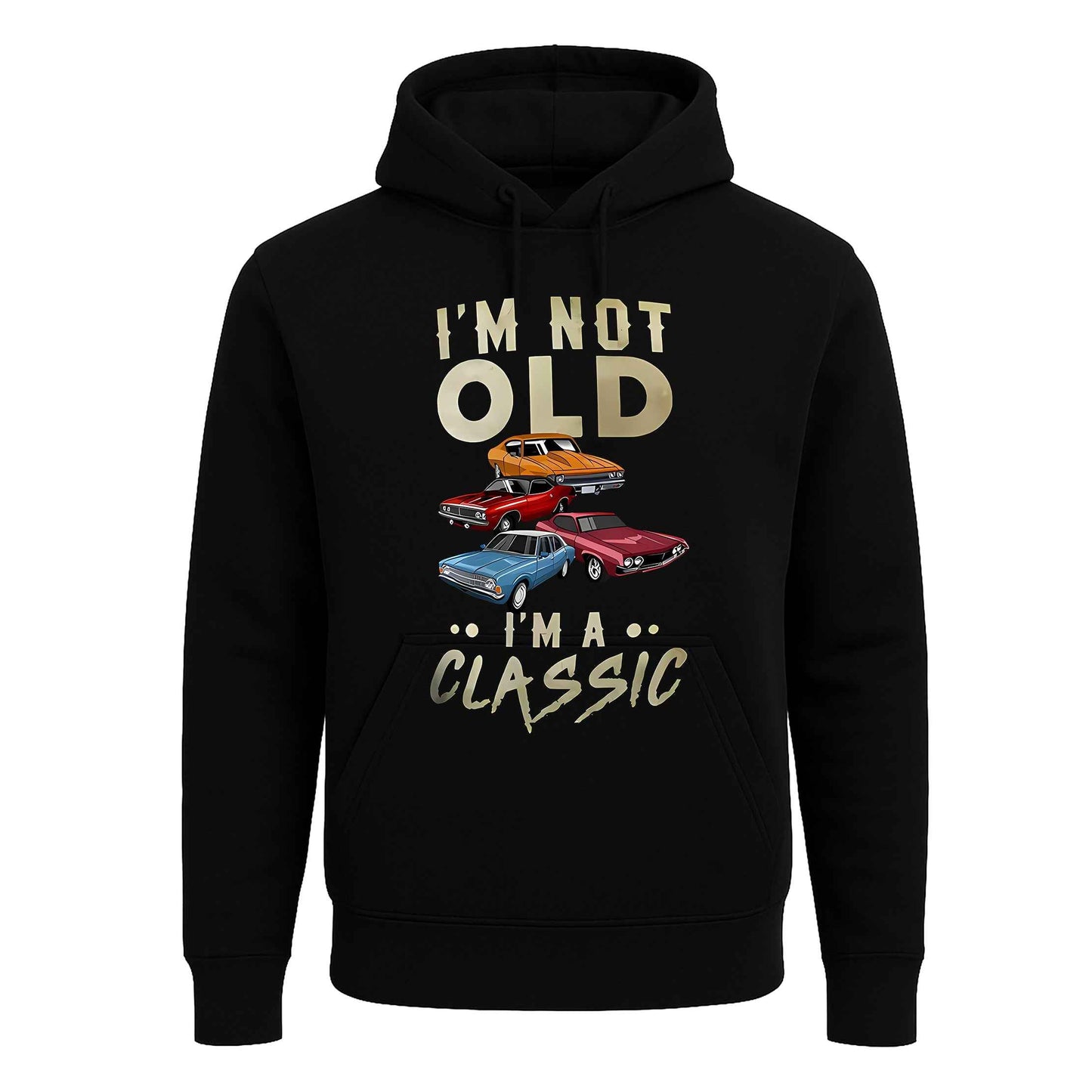 I'm Not Old I'm Classic | Hoody For Men's