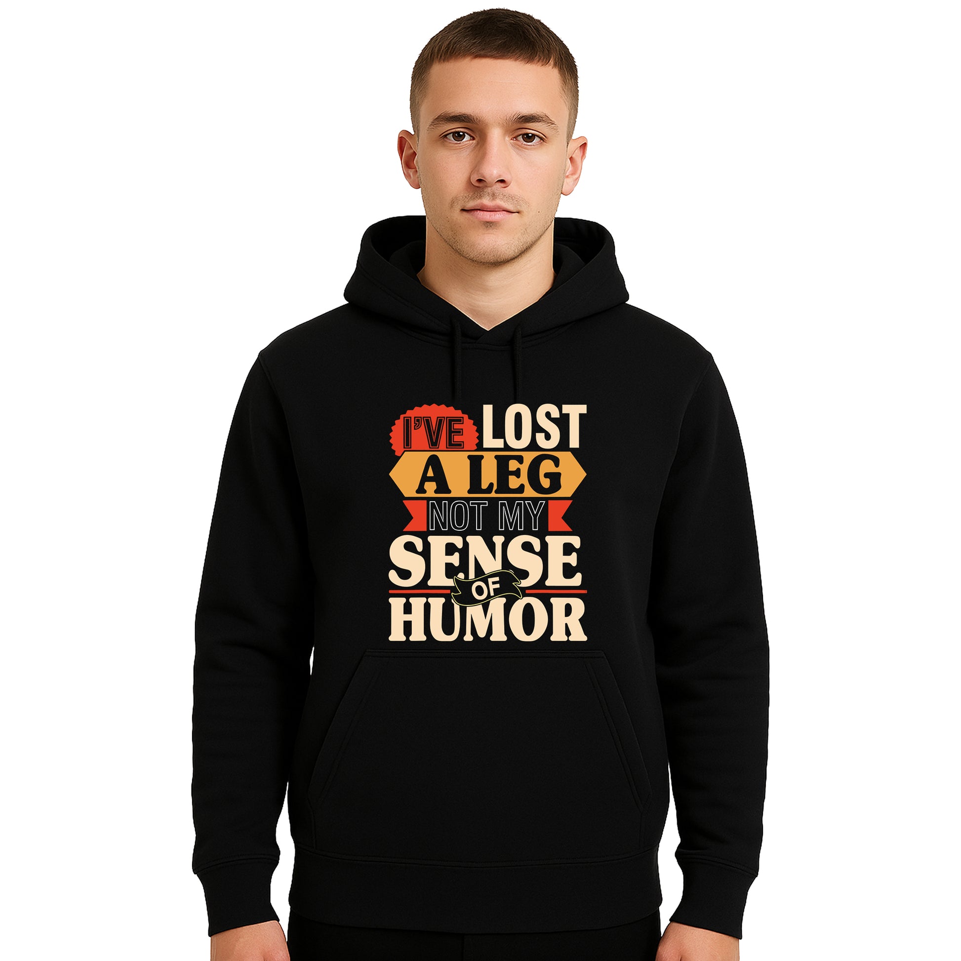 I've Lost A Leg Not | Hoody For Men's I've Lost A Leg Not | Hoody For Men's
