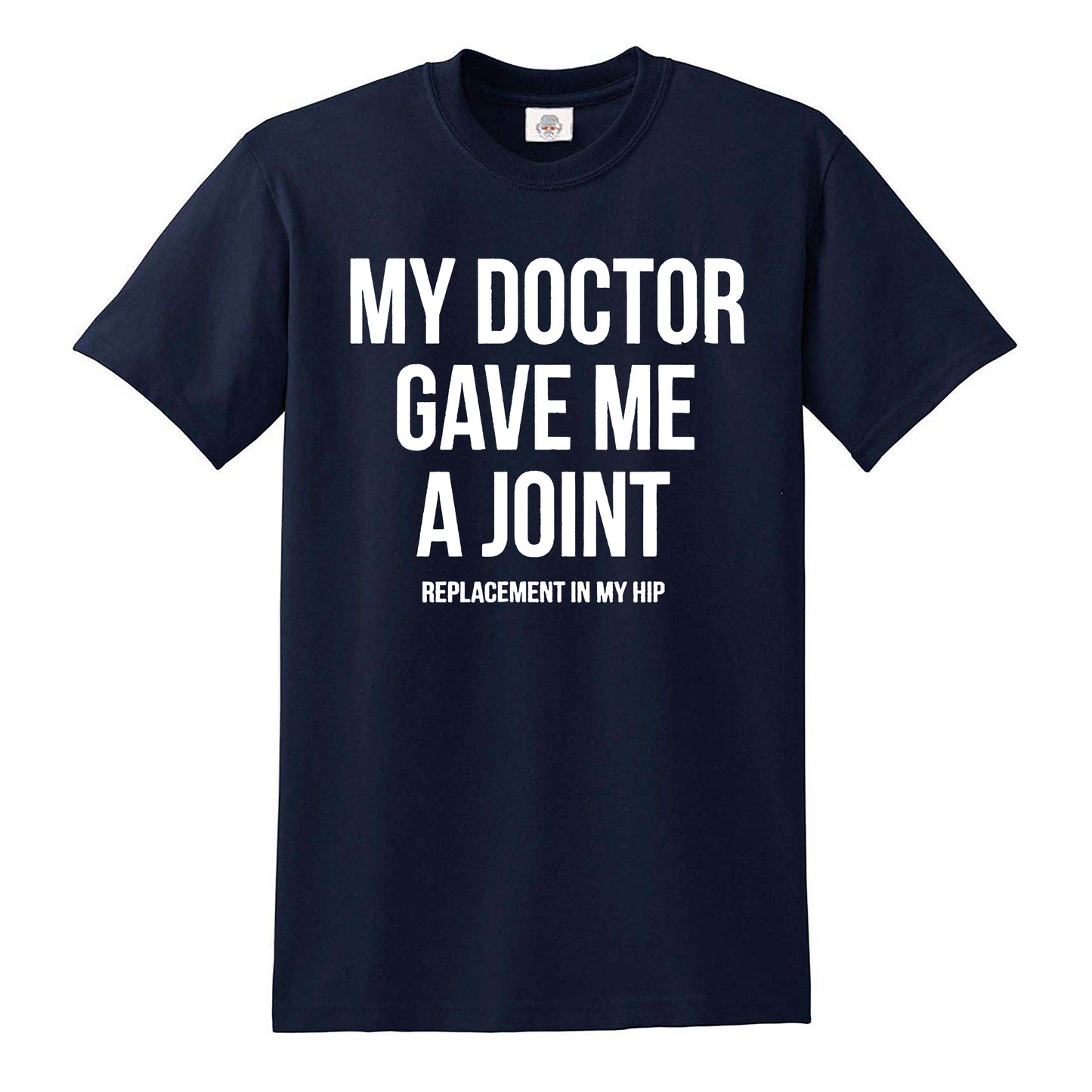 MY DOCTOR GAVE | MEN'S T-SHIRT