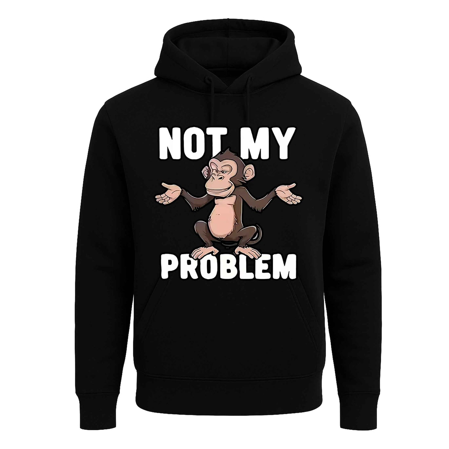 Not My Problem Monkey | Hoody For Men's
