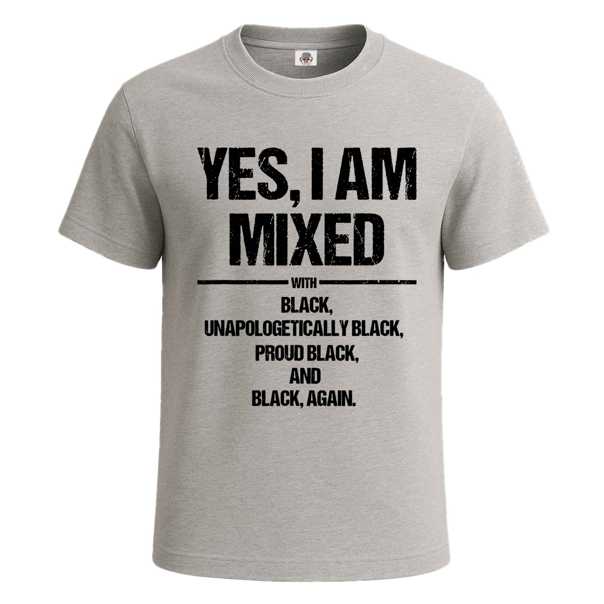 Yes I Am Mixed With | T-Shirt For Men's