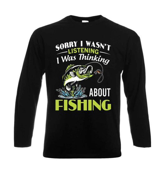 Sorry I wasn't listening | Men's Long Sleeve