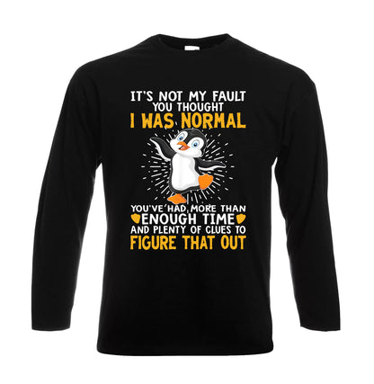 It's Not My Fault You | Men's Long Sleeve
