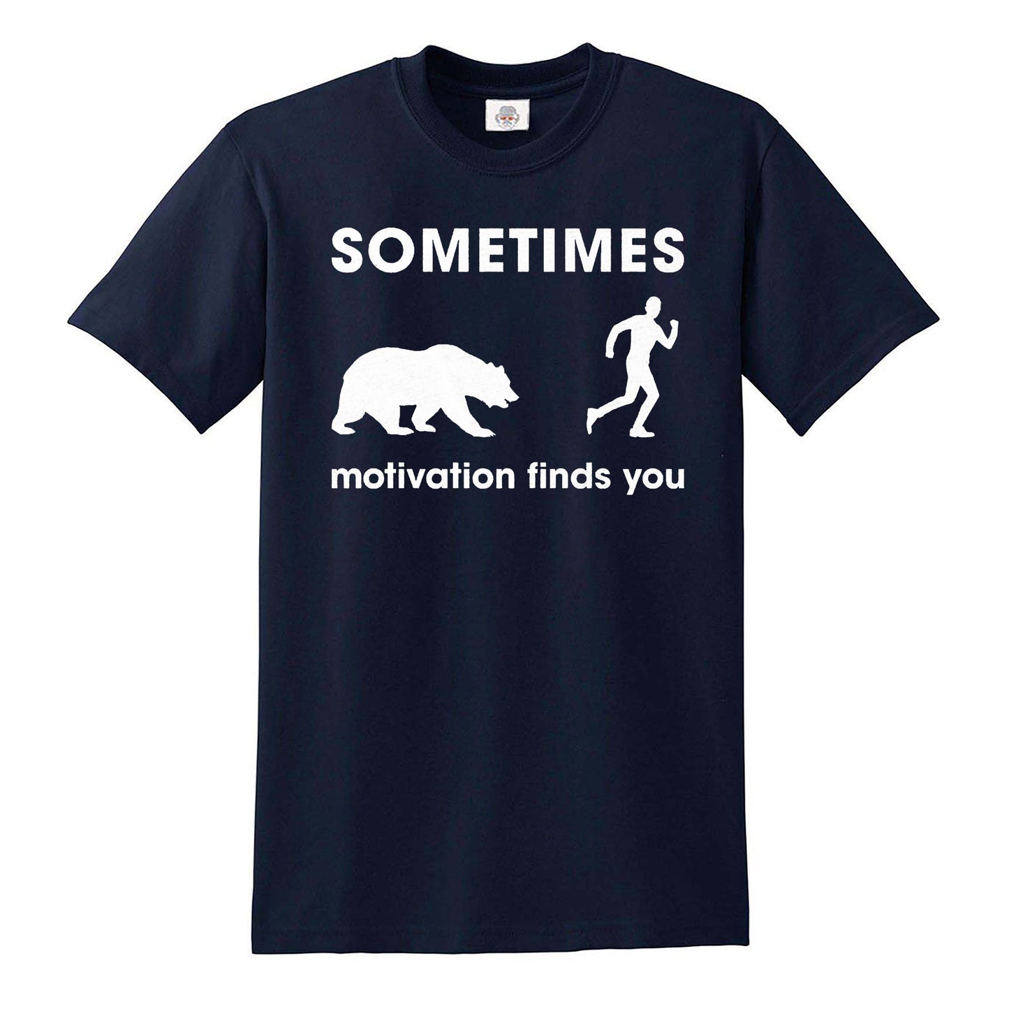 SOMETIMES MOTIVATION | MEN'S T-SHIRT