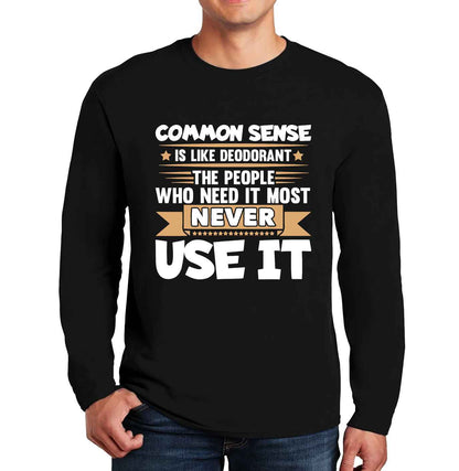 Common Sense is Like | Men's Long Sleeve